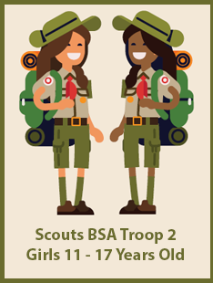 Scouts BSA Troop 2 Girls 11 - 17 Years Old